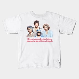 If You Wanna Be My Lover ∆ Retro Design Kids T-Shirt